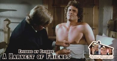 Episode by Episode: A Harvest of Friends