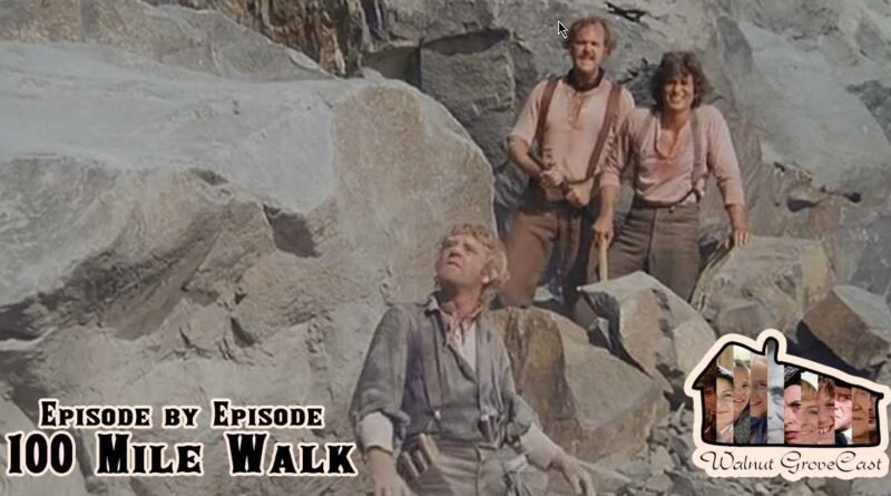 Episode by Episode: 100 Mile Walk